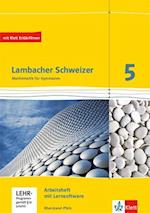 Lambacher Schweizer. 5. Schuljahr. Arbeitsheft plus Lösungsheft und Lernsoftware. Neubearbeitung. Rheinland-Pfalz