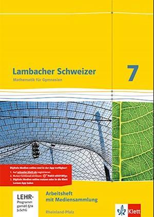 Lambacher Schweizer. 7. Schuljahr. Arbeitsheft plus Lösungsheft und Lernsoftware. Neubearbeitung. Rheinland-Pfalz