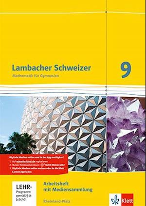 Lambacher Schweizer. 9. Schuljahr. Arbeitsheft plus Lösungsheft und Lernsoftware. Neubearbeitung. Rheinland-Pfalz