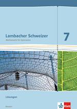 Lambacher Schweizer. 7. Schuljahr G9. Lösungen. Neubearbeitung. Hessen