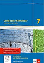 Lambacher Schweizer Mathematik 7. Arbeitsheft plus Lösungsheft und Lernsoftware Klasse 7. Ausgabe Schleswig-Holstein