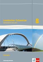 Lambacher Schweizer Mathematik 8. Lösungen Klasse 8.  Ausgabe Schleswig-Holstein