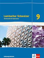 Lambacher Schweizer Mathematik 9. Schulbuch Klasse 9.  Ausgabe Schleswig-Holstein