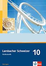 Lambacher Schweizer. 10. Schuljahr. Schülerbuch. Thüringen