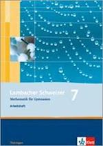 Lambacher Schweizer. 7. Schuljahr. Arbeitsheft plus Lösungsheft. Thüringen