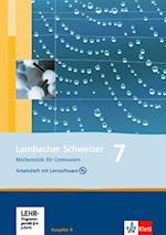 Lambacher Schweizer. 7. Schuljahr. Arbeitsheft plus Lösungsheft und Lernsoftware. Allgemeine Ausgabe