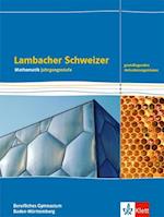 Lambacher Schweizer Mathematik Berufliches Gymnasium Jahrgangsstufe. Grundlegendes Anforderungsniveau. Schulbuch Klasse 12/13.  Ausgabe Baden-Württemberg