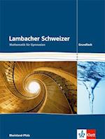 Lambacher Schweizer. Schülerbuch 11-13 mit CD-ROM Grundkurs  Ausgabe Rheinland-Pfalz