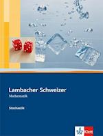 Lambacher-Schweizer. Sekundarstufe II. Stochastik Schülerbuch