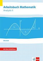 Arbeitsbuch Mathematik Oberstufe Analysis 2. Arbeitsbuch plus Erklärfilme Klassen 10-12 oder 11-13
