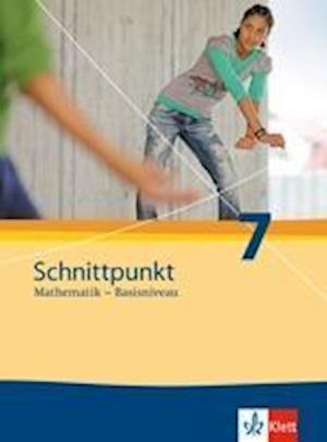 Schnittpunkt Mathematik. Neubearbeitung. Schülerbuch Basisniveau 7. Schuljahr. Ausgabe für Rheinland-Pfalz