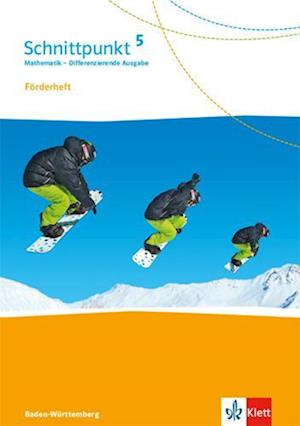 Schnittpunkt Mathematik 5. Förderheft mit Lösungen Klasse 5.  Differenzierende Ausgabe Baden-Württemberg