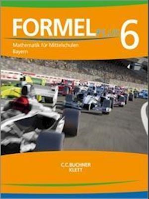 Formel PLUS. Schülerbuch Klasse 6. Ausgabe Bayern Mittelschule ab 2017