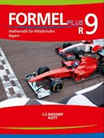 Formel PLUS 9 R. Ausgabe Bayern Mittelschule. Schülerbuch Klasse 9 (Kurs R)