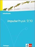 Impulse Physik - Ausgabe für Thüringen. Arbeitsheft 9./10. Klasse