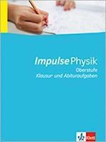 Impulse Physik - Neubearbeitung. Schülermaterial mit Lösungen. Sekundarstufe II