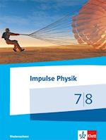 Impulse Physik - Ausgabe Niedersachsen für G9. Schülerbuch Klasse 7/8