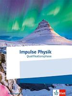 Impulse Physik Oberstufe Qualifikationsphase. Ausgabe Niedersachsen