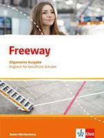 Freeway Baden-Württemberg 2016. Schülerbuch. Englisch für Berufskollegs