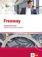 Freeway Wirtschaf. Schülerbuch. Englisch für berufliche Schulen