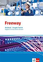 Freeway Technik. Workbook mit Lösungsheft. Englisch für berufliche Schulen ab 2017