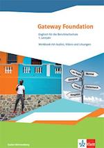 Gateway Foundation. Englisch für die Berufsfachschule. Ausgabe Baden-Württemberg