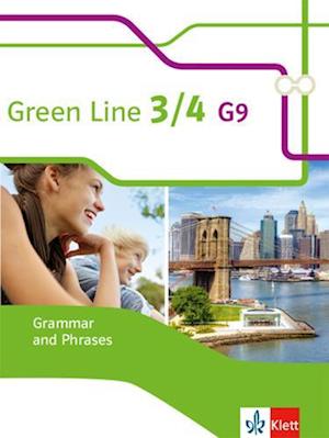 Green Line 3/4 G9. Grammar ans Phrases Klassen 7/8. Ausgabe ab 2015
