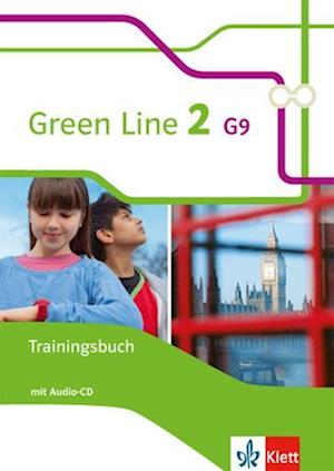 Green Line 2 G9. Trainingsbuch mit Audio CD. Neue Ausgabe