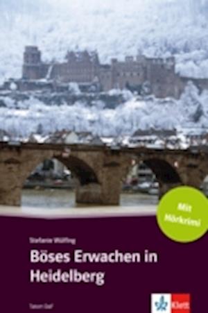 Böses Erwachen in Heidelberg