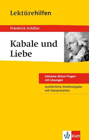 Lektürehilfen Friedrich Schiller "Kabale und Liebe"