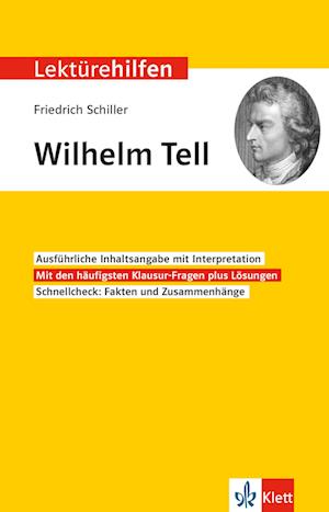 Lektürehilfen Friedrich Schiller "Wilhelm Tell"