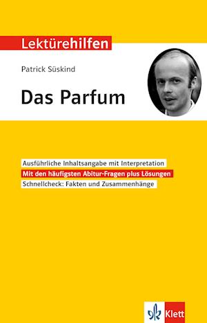 Lektürehilfen Patrick Süskind "Das Parfum"