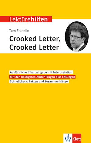 Lektürehilfen Tom Franklin "Crooked Letter, Crooked Letter"