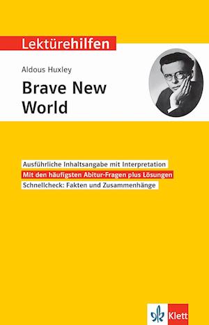 Lektürehilfen Aldous Huxley, "Brave New World"