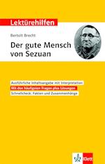 Lektürehilfen Bertolt Brecht "Der Gute Mensch von Sezuan"