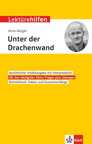 Klett Lektürehilfen Arno Geiger "Unter der Drachenwand"