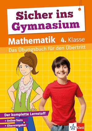 Klett Sicher ins Gymnasium Mathematik 4. Klasse