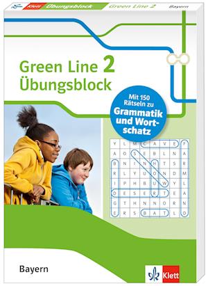 Green Line 2 Bayern Klasse 6 - Übungsblock zum Schulbuch