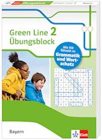 Green Line 2 Bayern Klasse 6 - Übungsblock zum Schulbuch