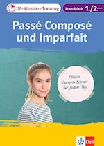 Klett 10-Minuten-Training Französisch Passé composé und Imparfait 1./2. Lernjahr