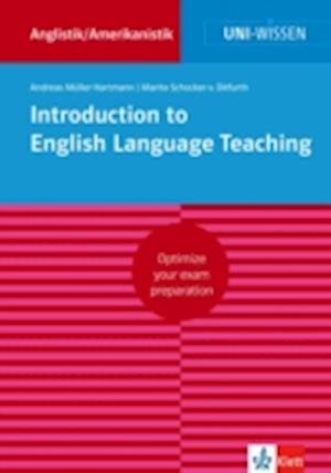 Uni-Wissen Introduction to English Language Teaching