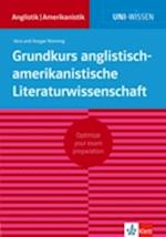 Uni-Wissen Grundkurs anglistisch-amerikanistische Literaturwissenschaft (deutsche Version)