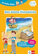 Klett Die Mathe-Helden Das kleine Einmaleins 2./3. Klasse