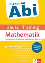 Klausur-Training - Mathematik Analytische Geometrie und Lineare Algebra