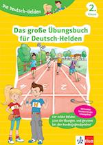 Die Deutsch-Helden Das große Übungsbuch für Deutsch-Helden 2. Klasse