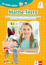 Die Mathe-Helden: Mathe-Tests 2. Klasse
