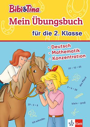 Bibi & Tina: Mein Übungsbuch für die 2. Klasse