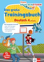 Team Drachenstark: Das großes Trainingsbuch Deutsch 4. Klasse