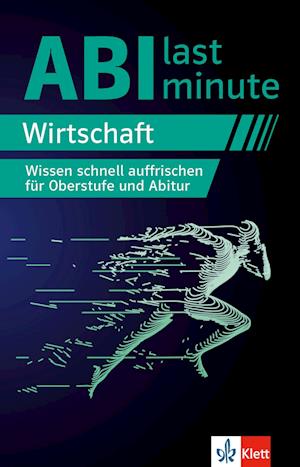 Abi last minute Wirtschaft