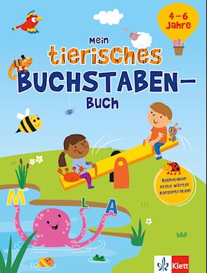 Mein tierisches Buchstaben-Buch (4 - 6 Jahre)